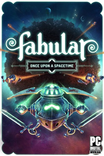 Fabular: Once upon a Spacetime скачать торрентом