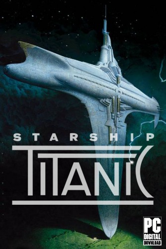 Starship Titanic скачать торрентом