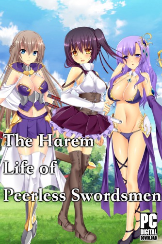 The Harem Life of Peerless Swordsmen скачать торрентом