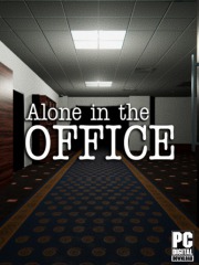 Alone in the Office