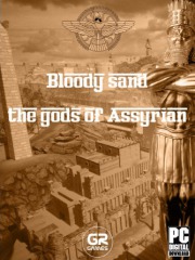 Bloody Sand : The Gods Of Assyria