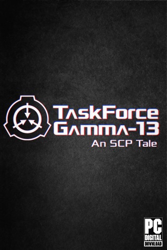 TaskForce Gamma-13 : An SCP Tale скачать торрентом