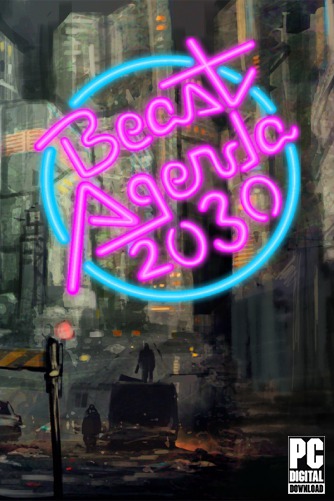 Beast Agenda 2030 скачать торрентом