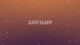 Игровой мир Just Sleep - Meditate, Focus, Relax