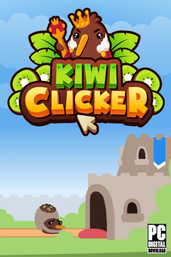 Kiwi Clicker - Juiced Up скачать торрентом