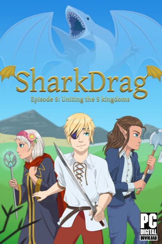 SharkDrag  : Uniting the 5 Kingdoms скачать торрентом