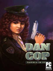 DanCop - Daniela on Duty