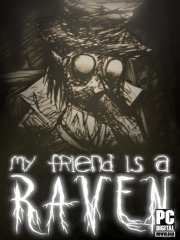 My Friend is a Raven