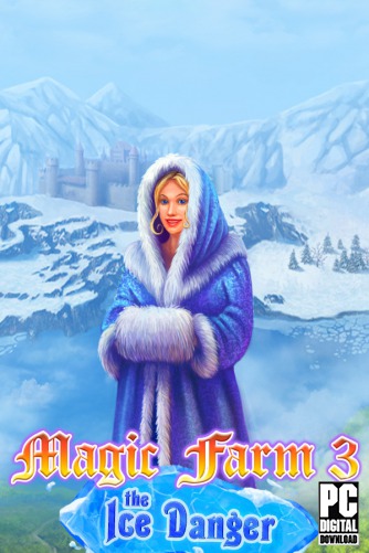 Magic Farm 3: The Ice Danger скачать торрентом