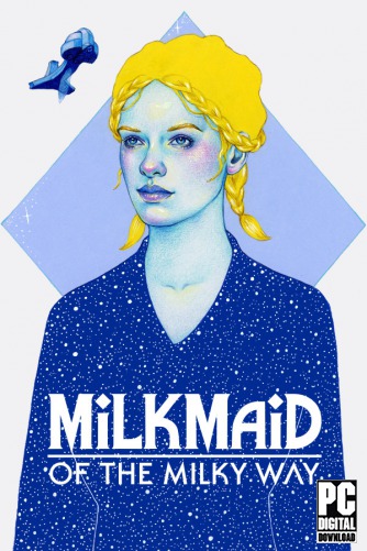 Milkmaid of the Milky Way скачать торрентом