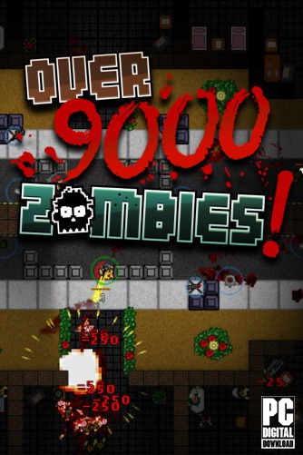 Over 9000 Zombies! скачать торрентом