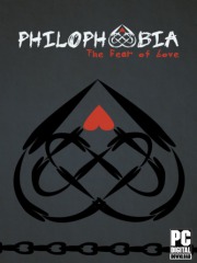 Philophobia: The Fear of Love