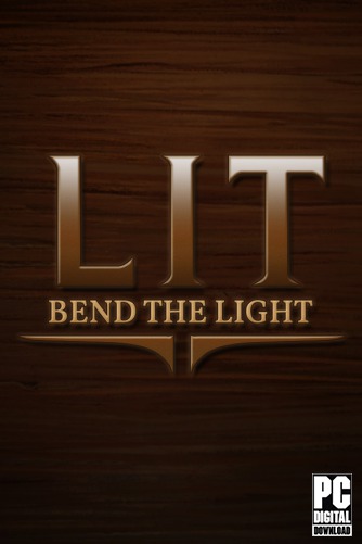 LIT: Bend the Light скачать торрентом