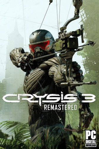 Crysis 3 Remastered скачать торрентом