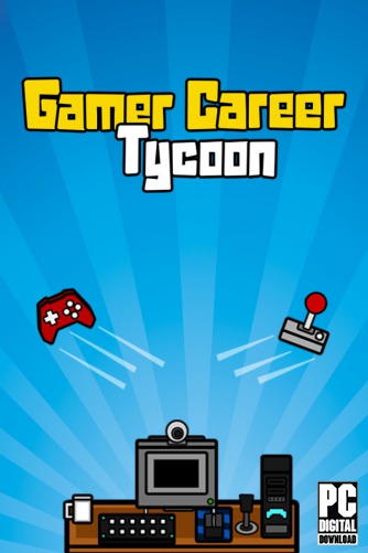 Gamer Career Tycoon скачать торрентом