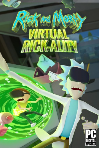 Rick and Morty: Virtual Rick-ality скачать торрентом
