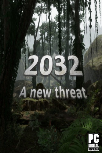 2032: A New Threat скачать торрентом