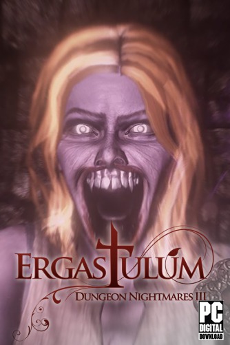 Ergastulum: Dungeon Nightmares III скачать торрентом