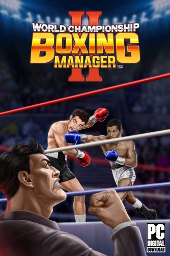World Championship Boxing Manager 2 скачать торрентом