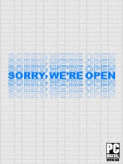 Sorry We're Open