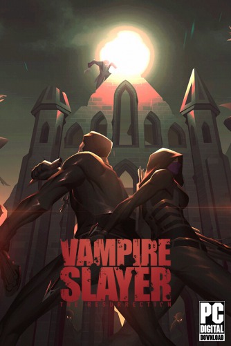 Vampire Slayer: The Resurrection скачать торрентом