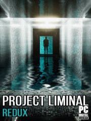 Project Liminal Redux