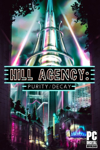 Hill Agency: PURITYdecay скачать торрентом