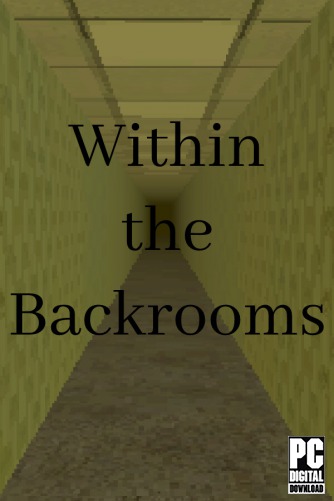 Within the Backrooms скачать торрентом