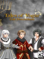Tales of Vogar - Lost Descendants
