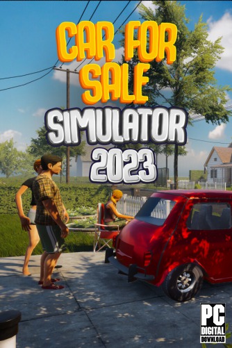 Car For Sale Simulator 2023 скачать торрентом
