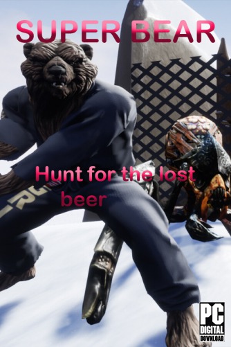 Super Bear: Hunt for the lost beer скачать торрентом