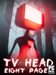 TV Head: Eight Pages