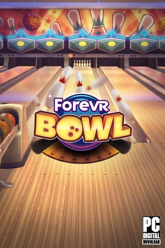 ForeVR Bowl VR скачать торрентом