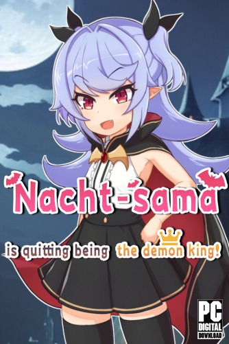 Nacht-sama is quitting being the demon king! скачать торрентом
