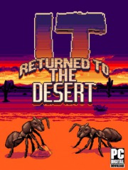 It Returned To The Desert