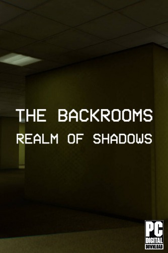 Backrooms: Realm of Shadows скачать торрентом