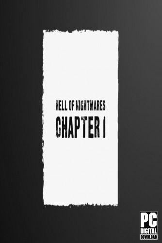 Hell Of Nightmares: Chapter 1 скачать торрентом
