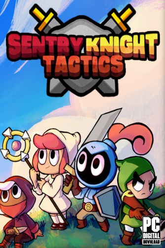 Sentry Knight Tactics скачать торрентом