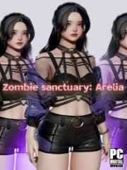 Zombie sanctuary: Arelia